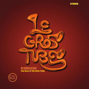 Le Gros Tube